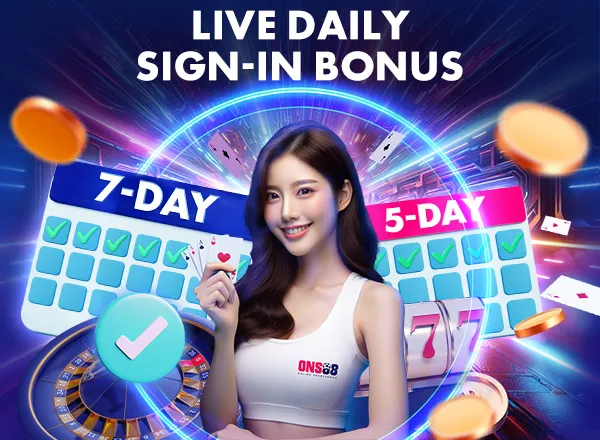 CASINO ONS88 Live Casino Daily Sign-in Bonus